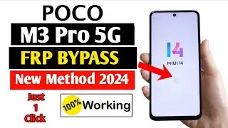 Poco M3 Pro 5G MIUI 14 Frp Bypass | New Trick 2024 | Reset Frp Lock 100% Working