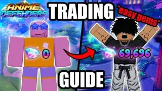 HOW TO TRADE IN ANIME DEFENDERS