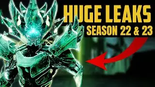 Destiny 2: HUGE SEASON 22 & 23 LEAKS! (New Raid, Dungeon, & WAY MORE)