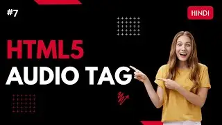 Html AUDIO (audio) Tag in Hindi Tutorial - audio in html