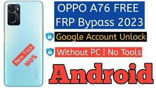 A76 FRP Bypass Vivo Google Account Unlock Android 13 without Tools