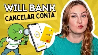 WILL BANK | RECLAME AQUI | NÃO CANCELAM MINHA CONTA