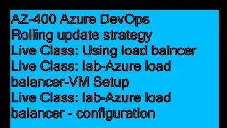 "AZ-400: Implementing Load Balancing in Azure DevOps – A Step-by-Step Guide"