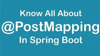 Postmapping Spring Boot Example || Spring Boot Postmapping || Spring Boot Postmapping Example