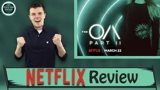 The OA Part 2 Netflix Review