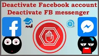 Deactivate Facebook account on PC & deactivate FB messenger app