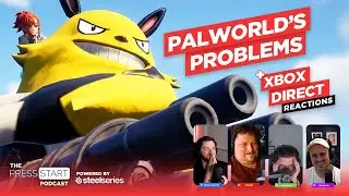 Palworld Might Be Problematic But Do We Care? - The Press Start Podcast