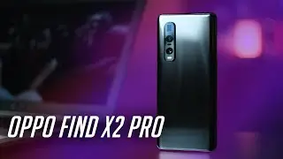 ЭТО НЕЧТО. ОБЗОР OPPO FIND X2 PRO. ЛУЧШЕ ONEPLUS 8 PRO?