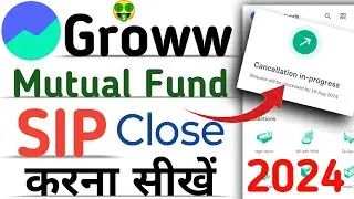 How to cancel sip in Groww app | Groww SIP Cancellation | How to stop sip in Groww  2024 |