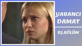 Yabancı Damat | 83. Bölüm