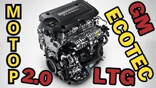 Технічні характеристики, проблеми та надійність двигуна GM 2.0L Ecotec LTG!