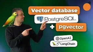 Postgres pgvector Extension - Vector Database with PostgreSQL / Langchain Integration