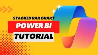 How to create a stacked bar chart in Power BI