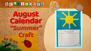 August Calendar - Crafts with Miss Kim