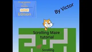 | Making a scrolling maze || Programming with Victor || Scratch Edition