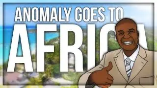 ANOMALY GOES TO AFRICA