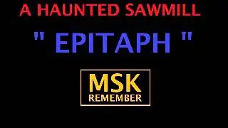 A Haunted Sawmill   Epitaph 1988