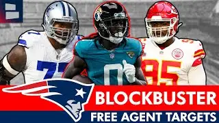 5 BLOCKBUSTER Patriots Free Agent Targets Ft. Tyron Smith & Calvin Ridley