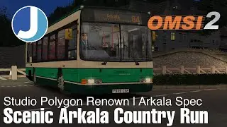 OMSI 2 | Studio Polygon Renown | Arkala Spec | A Quick Country Run