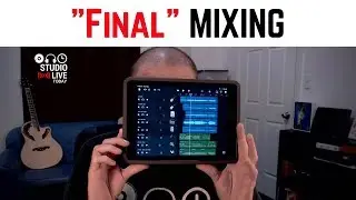 Final MIXING in GarageBand iOS - preparing for mastering