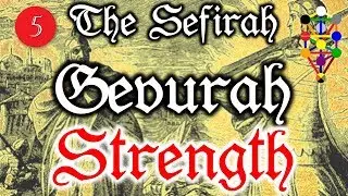 Gevurah (Strength) - The Fifth Sefirah on the Tree of Life