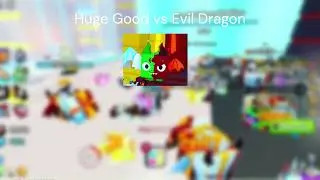 Huge Good vs Evil Dragon Chances Ps99