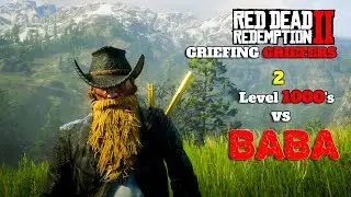 RDO | 2 lvl 1000’s and tiny lvl 800 vs Baba | RDR2 Griefing Griefers