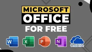 Get Microsoft Office for Free 2021