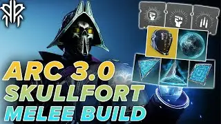 Arc 3.0 An Insurmountable Skullfort Build (Instant Melee Regen) | Destiny 2 Season of The Plunder