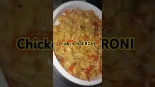 #chickenmacaroni #mycooking