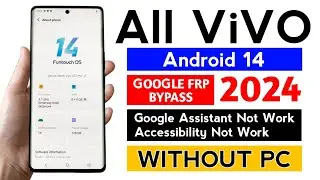 All Vivo Phone Gmail Frp Bypass Android 14 WITHOUT PC | Latest Security Update 2024.