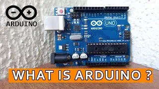 What is Arduino and how it works ? What is Arduino used for? All the basic Concepts of Arduino