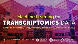 Nebraska Workshop - Gene Expression - Machine Learning - Visualization