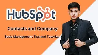 HubSpot Tutorial and Lead Management Tips | HubSpot for Sales Team 2023