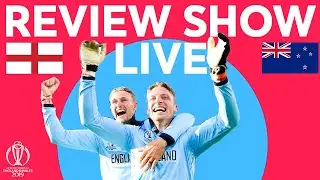 The Final Review LIVE – New Zealand v England | ICC Cricket World Cup 2019