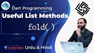 44. Dart Programming Language | fold method in Dart | Helpful List Methods in Dart | Urdu/Hindi