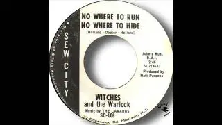 Witches & The Warlock    No Where To Run No Where To Hide