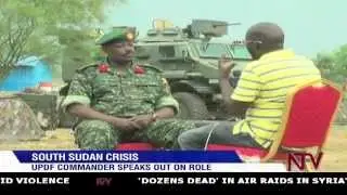 South Sudan Crisis: UPDF Commander speaks out