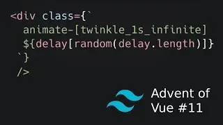 Arbitrary Values & Properties in Tailwind (Advent of Vue #11)