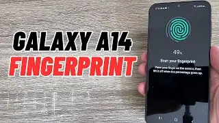 How to Add a FINGERPRINT  on Samsung Galaxy A14