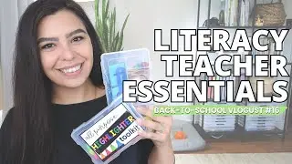 Literacy Teacher Essentials | Back-to-School Vlogust #16