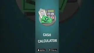 Cash Calculator : Money Counter