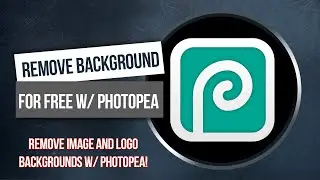 Learn Photopea - How To Remove Background From Images and Logos FREE Software