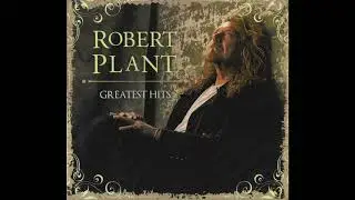 Sea Of Love  "Robert Plant"