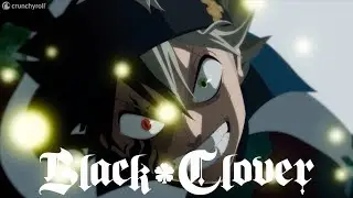 Black Clover opening 8 | Чёрный клевер опенинг 8