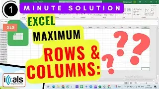 Excel's Maximum Rows and Columns  Quick Overview