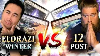 Eldrazi Winters vs 12 Post