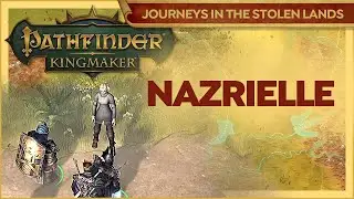 Nazrielle And The Cursed Sword // Pathfinder Kingmaker // Journeys In The Stolen Lands