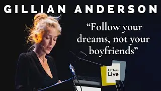 Gillian Anderson reads a letter of advice to her 16-year-old self