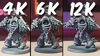 4k vs 6k vs 12k 3D PRINTING WARHAMMER 40k